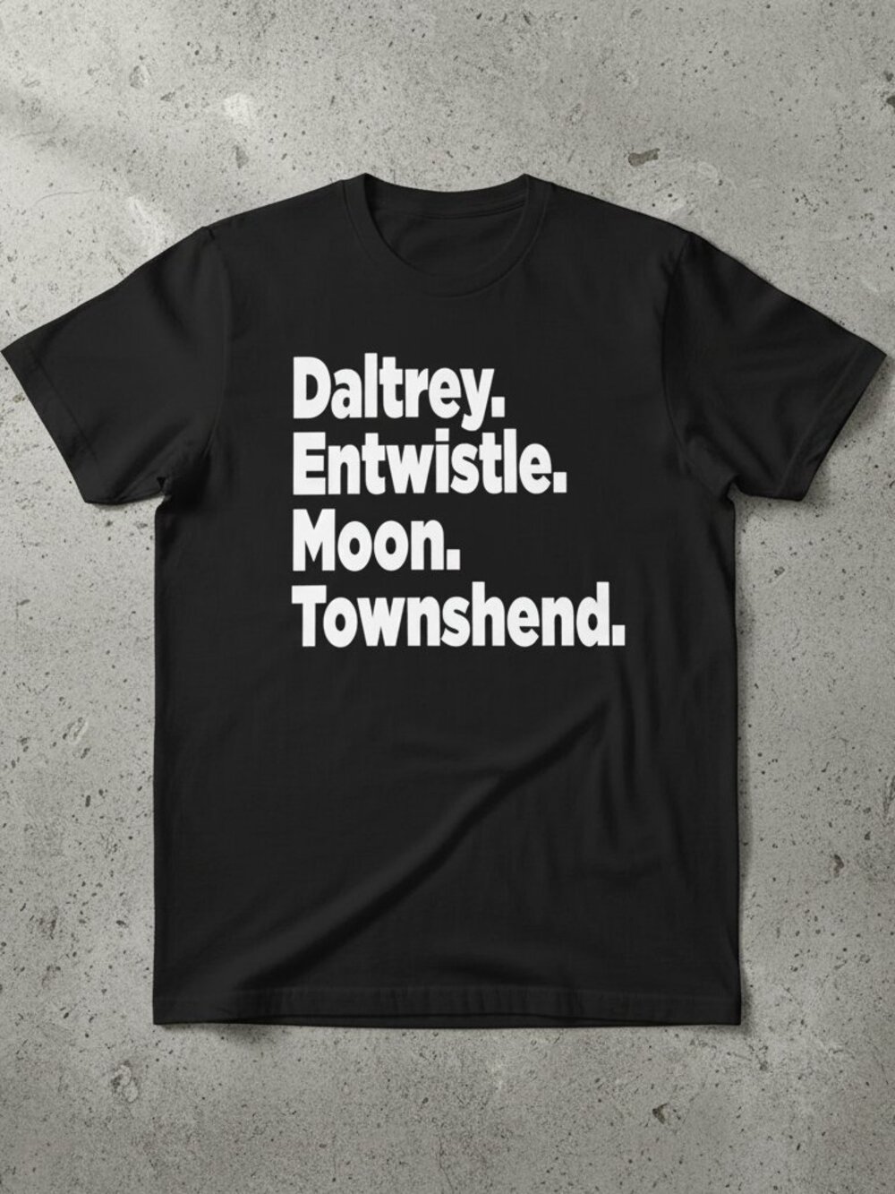 The Who Band Members Typography Tee | Daltrey Entwistle Moon Townshend Shirt